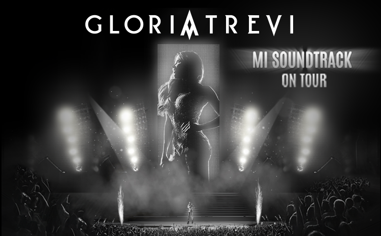 GLORIA TREVI “MI SOUNDTRACK ON TOUR”